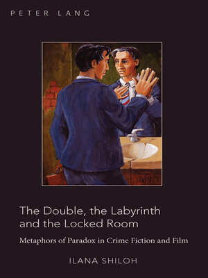 cover image of The Double, the Labyrinth and the Locked Room